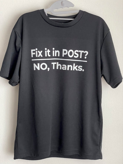 SOUND DEPT. Tシャツ "Fix it in POST?"
